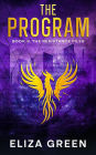 The Program: Young Adult Dystopian Adventure