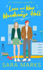 Love And War In Woodhouse Hall