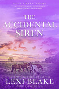 Title: The Accidental Siren, Author: Lexi Blake