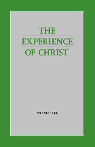 The Experience of Christ