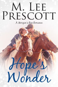 Title: Hope's Wonder, Author: M. Lee Prescott