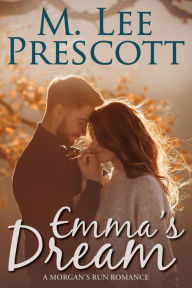 Title: Emma's Dream, Author: M. Lee Prescott