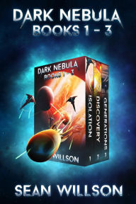 Title: Dark Nebula Box Set : Books 1-3, Author: Sean Willson