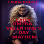 Lady Omega: Valentine's Day Mayhem