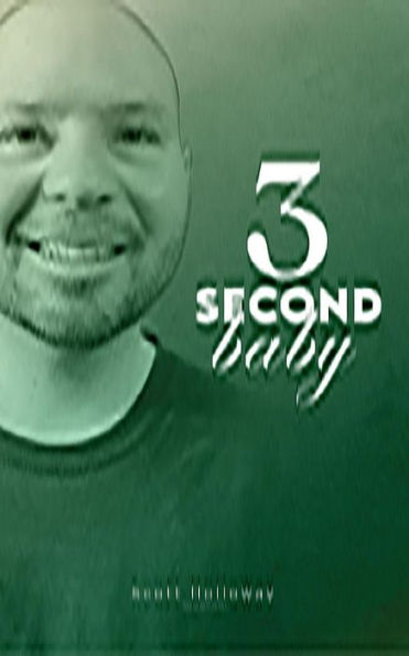 3 SECOND BABY