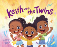 Title: Keith and The Twins, Author: Christina Owens