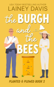 Title: The Burgh and the Bees, Author: Lainey Davis