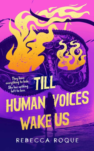 Till Human Voices Wake Us