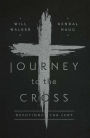 Journey to the Cross: Devotions for Lent