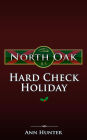 Hard Check Holiday: A North Oak Christmas Special