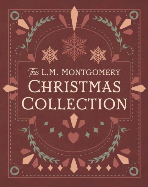 The L. M. Montgomery Christmas Collection