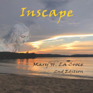 Title: Inscape, Author: Mary H. La Croce