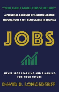 Title: Jobs, Author: David R. Longsderff