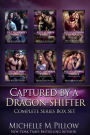 Captured by a Dragon-Shifter Series (The Complete Box Set): Qurilixen World Novels