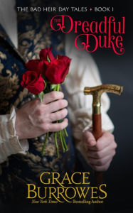Title: The Dreadful Duke, Author: Grace Burrowes