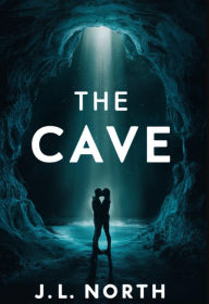 Title: The Cave (Version 2), Author: J. L. North