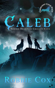 Title: Caleb, Author: Robbie Cox