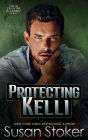 Protecting Kelli (A Navy SEAL Military Romantic Suspense Novel)