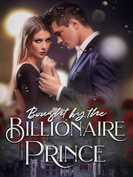 Bought by the Billionaire Prince Vol.1