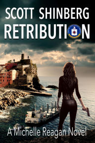 Title: Retribution: A Riveting Spy Thriller, Author: Scott Shinberg