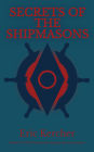 Secrets of the Shipmasons