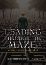 Leading Through the Maze: Navigating 52 Challenges