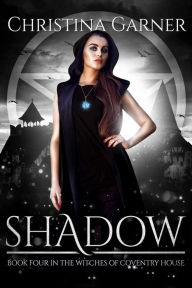 Title: Shadow, Author: Christina Garner