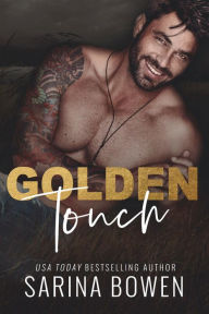 Title: Golden Touch, Author: Sarina Bowen