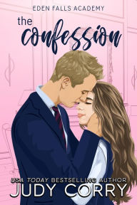 Title: The Confession, Author: Judy Corry
