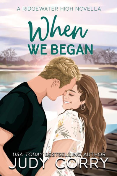 When We Began: A Best Friend's Brother Romance