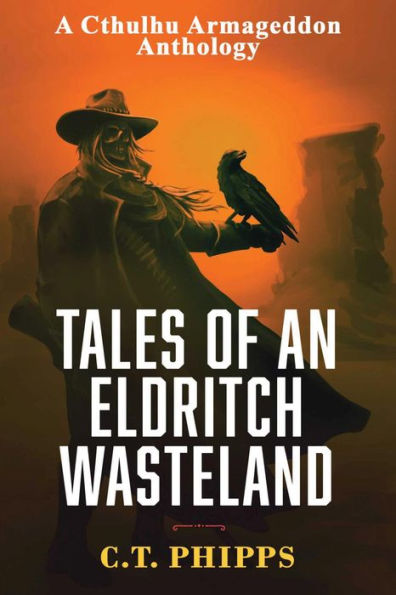 Tales of an Eldritch Wasteland