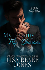 Title: My Enemy, My Obsession, Author: Lisa Renee Jones