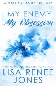 Title: My Enemy, My Obsession, Author: Lisa Renee Jones