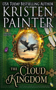 Title: The Cloud Kingdom: A Midlife Fairy Tale, Author: Kristen Painter