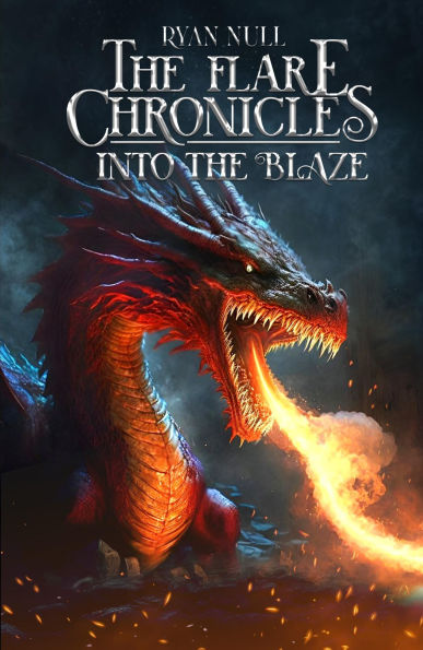 The Flare Chronicles: Into The Blaze