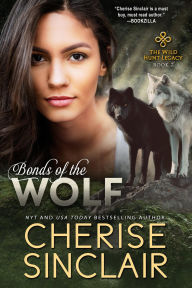Title: Bonds of the Wolf, Author: Cherise Sinclair