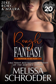 Title: Rough Fantasy: A Harmless World Novel, Author: Melissa Schroeder