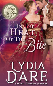 Title: In the Heat of the Bite, Author: Lydia Dare