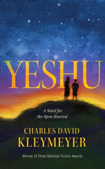 Yeshu: A Novel for the Open-Hearted