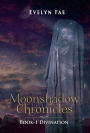 Moonshadow Chronicles: Divination