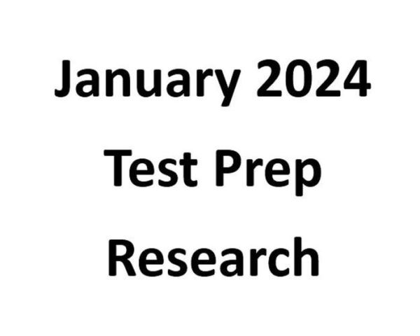 January 2024 Test Prep Research