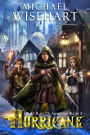 Hurricane (Street Rats of Aramoor: Book 2): A Coming of Age Fantasy Adventure