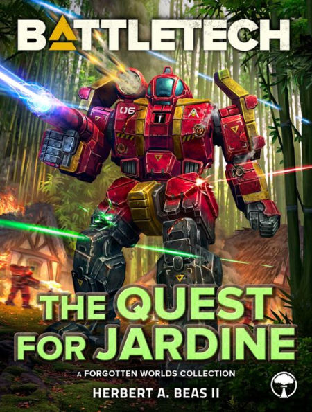 BattleTech: The Quest for Jardine: (A Forgotten Worlds Collection)