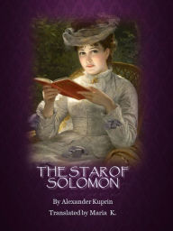 Title: The Star of Solomon, Author: Llc Tsk Group