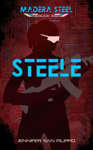 Title: Steele, Author: Jennifer San Filippo