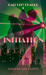 Title: Initiation, Author: Jennifer San Filippo