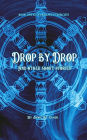 Drop By Drop: And Other Short Stories