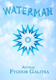 Title: Waterman, Author: Fyodor Galitsa