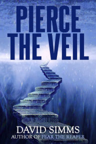 Title: Pierce the Veil, Author: David Simms