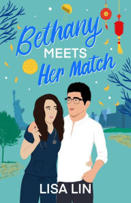 Title: Bethany Meets Her Match, Author: Lisa Lin
